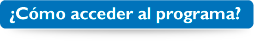 Cmo acceder al programa?